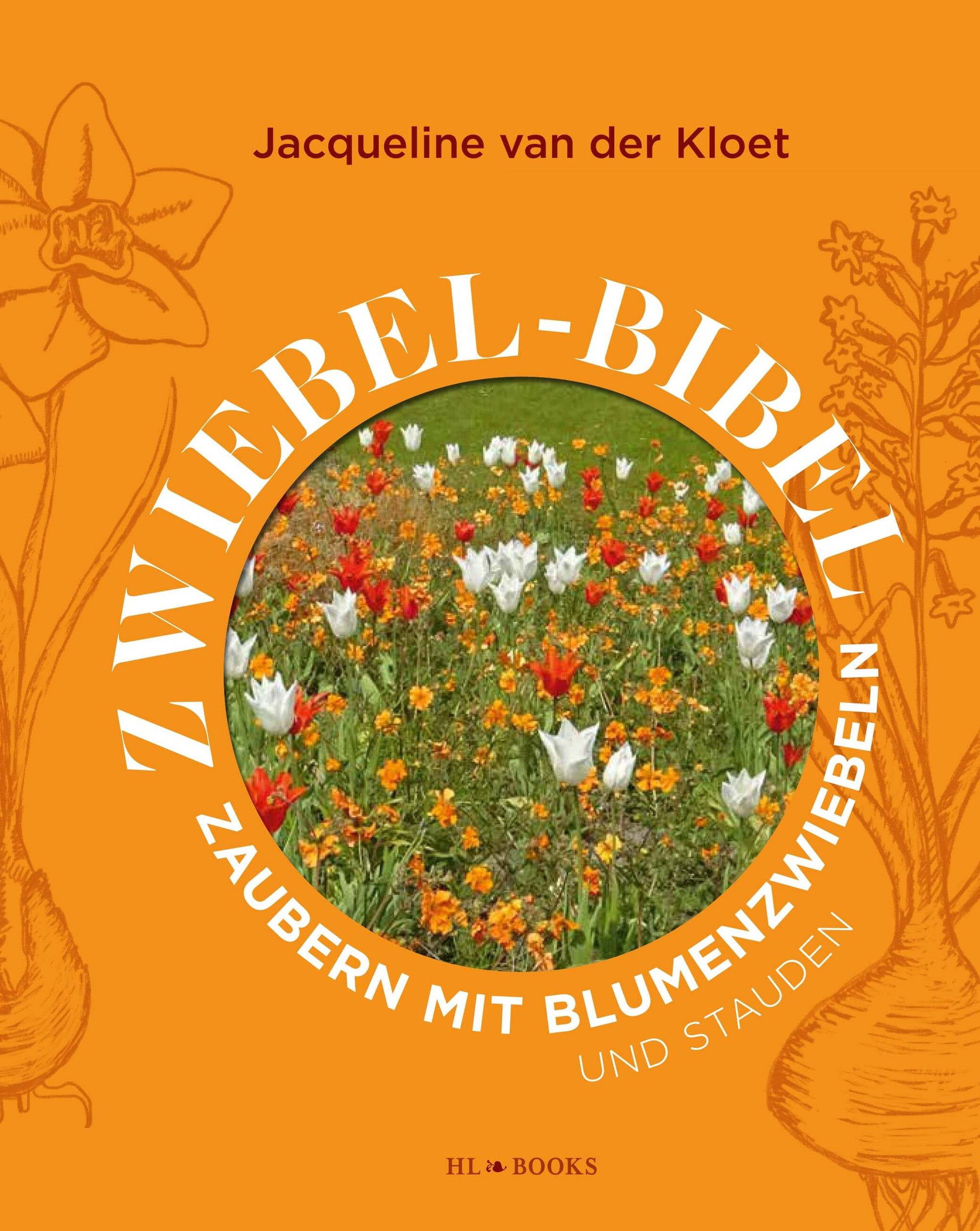 Die Zwiebel-Bibel von Jacqueline van der Kloet