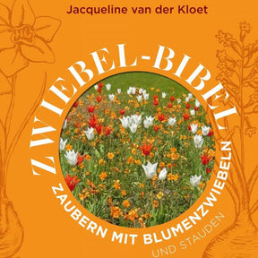 Zwiebel-Bibel, Zaubern mit Blumenzwiebeln